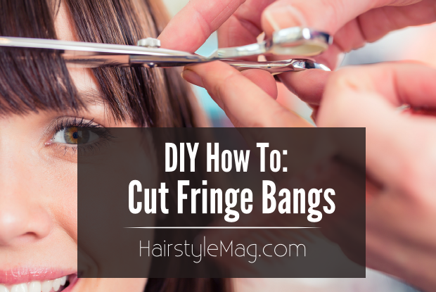 DIY How To Cut Fringe Bangs