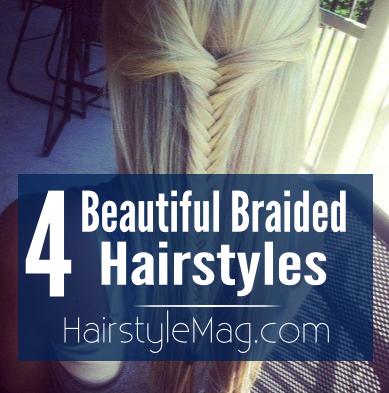 4 Beautiful Braided Hairstyles